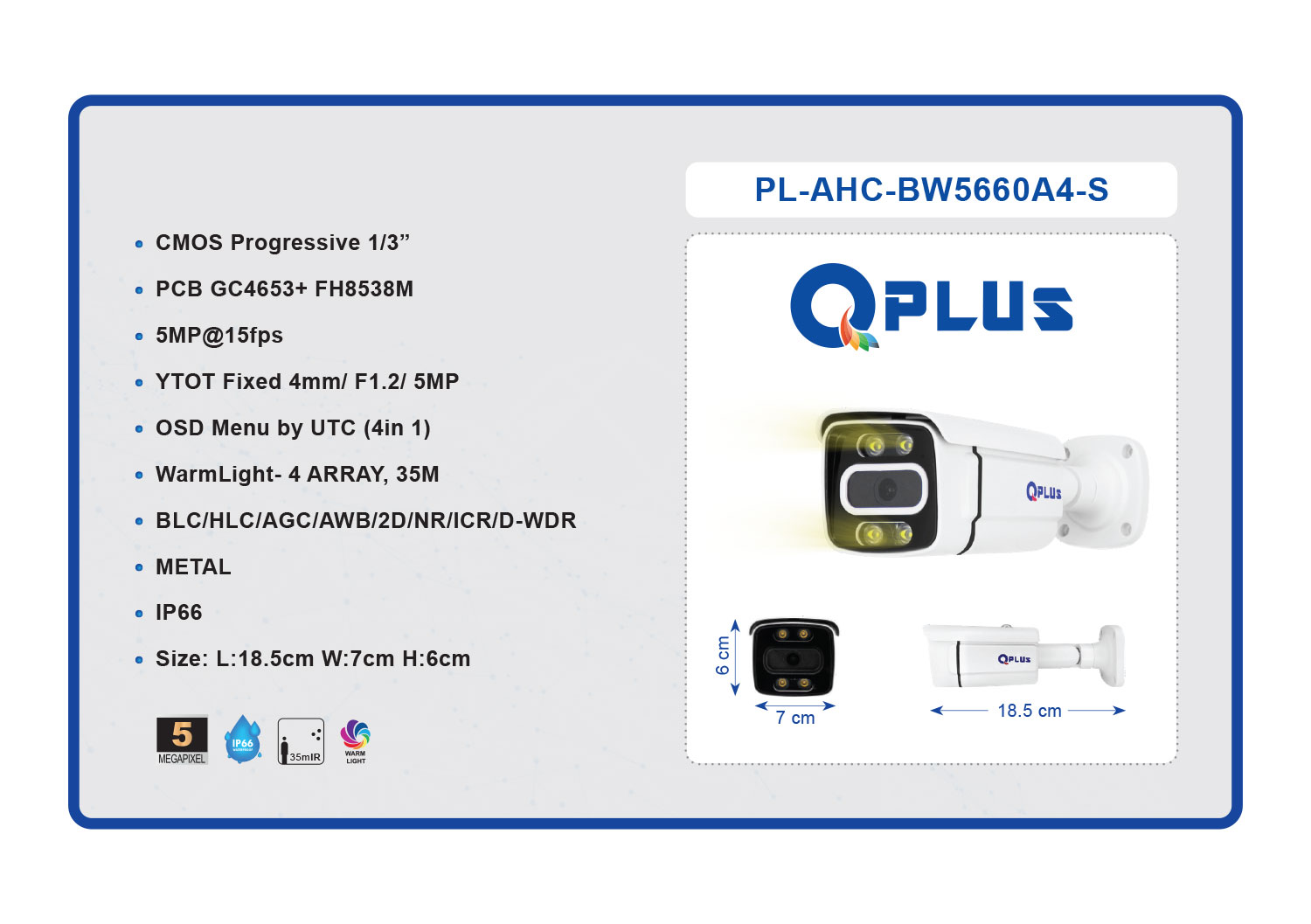 دوربین مداربسته PL-AHC-BW5660A4-S کیو پلاس