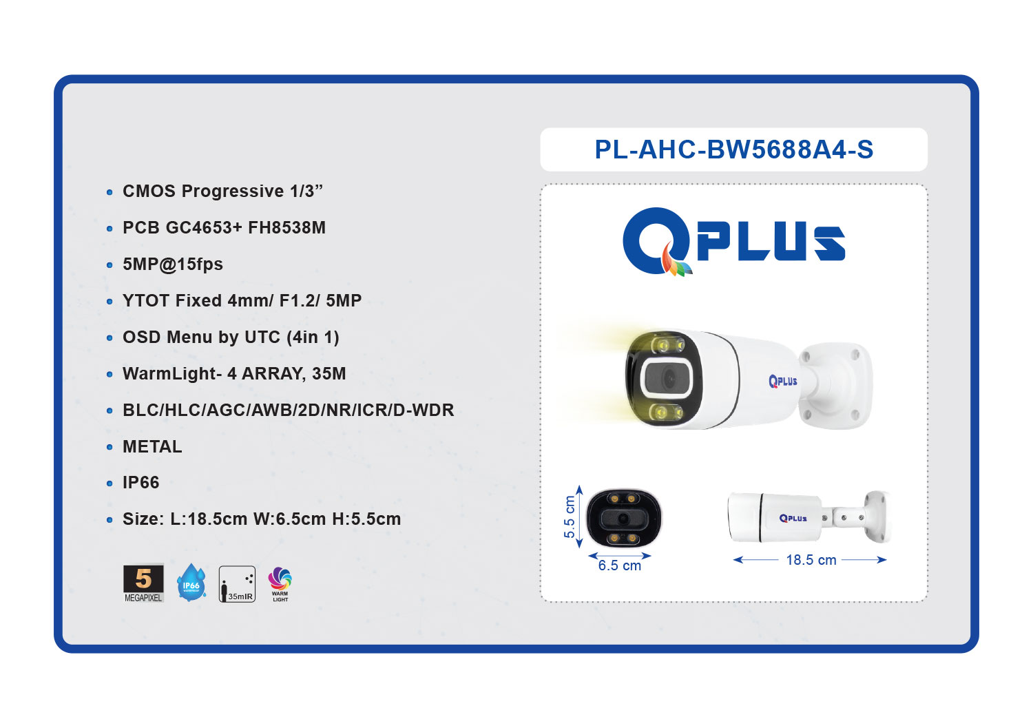 دوربین مداربسته PL-AHC-BW5688A4-S کیو پلاس