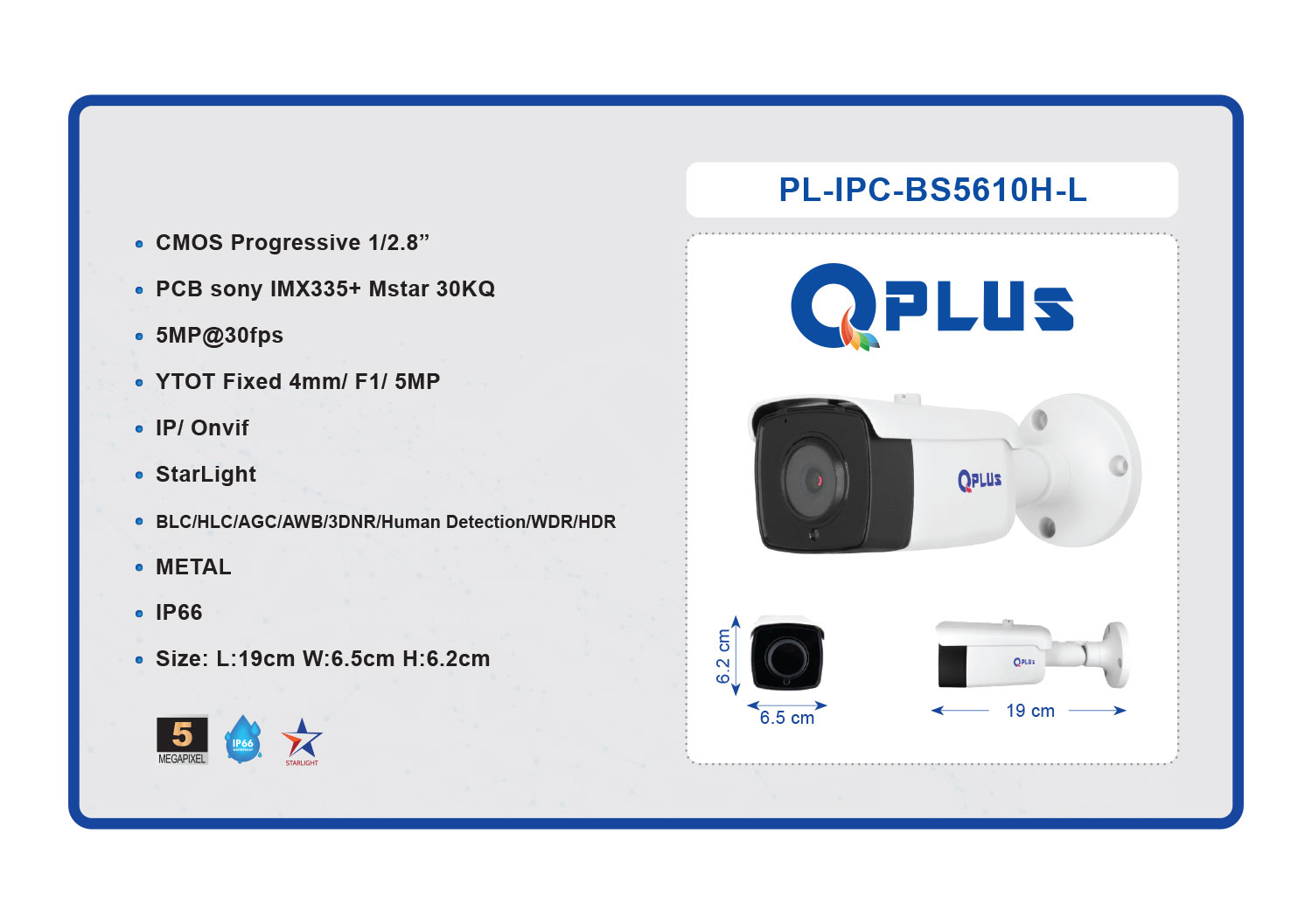 دوربین مداربسته PL-IPC-BS5610H-L کیو پلاس