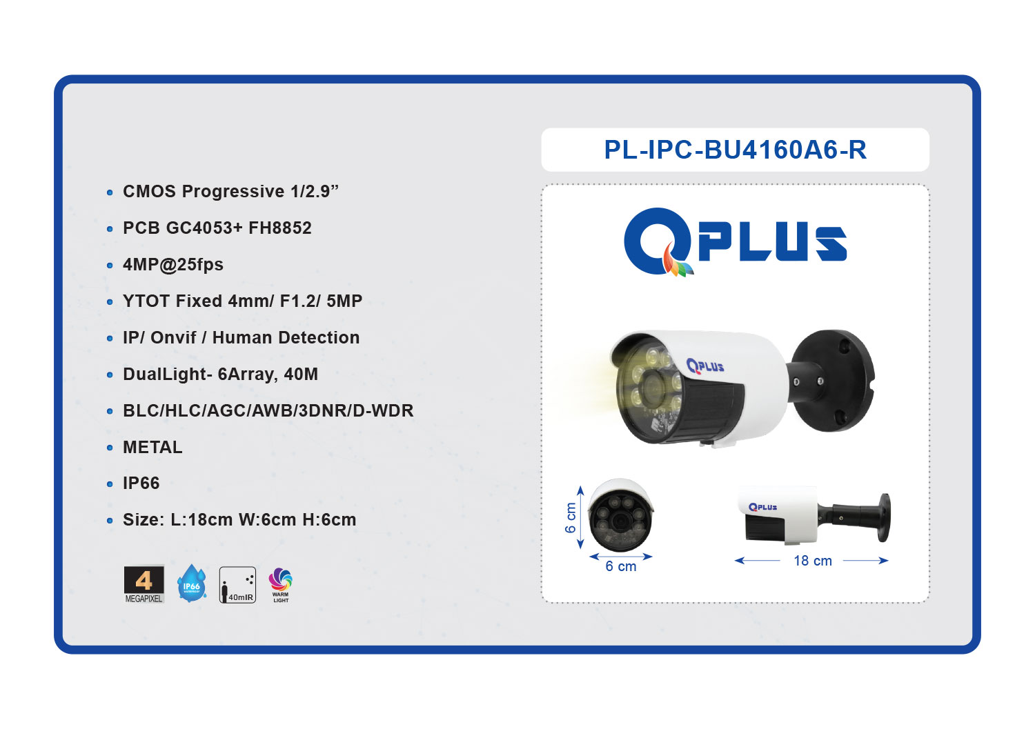 دوربین مداربسته PL-IPC-BU4160A6-R کیو پلاس